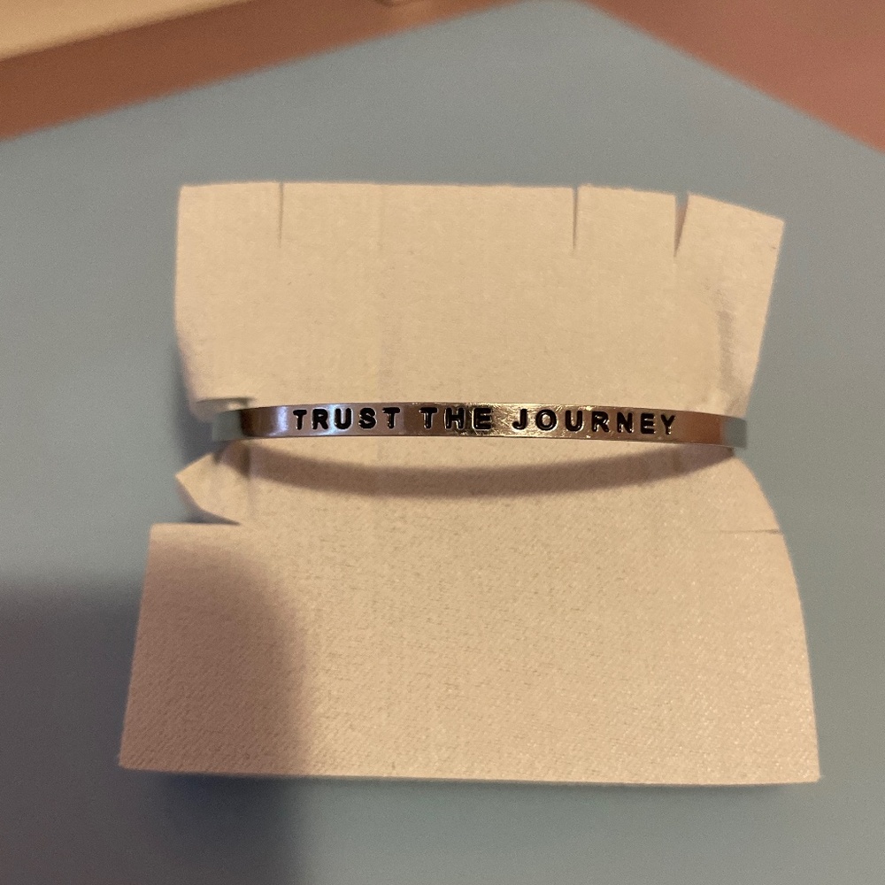 MantraBand- “Trust the Journey”